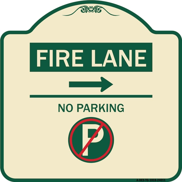 Signmission Fire Lane No Parking Heavy-Gauge Aluminum Architectural Sign, 18" x 18", TG-1818-24011 A-DES-TG-1818-24011 - main